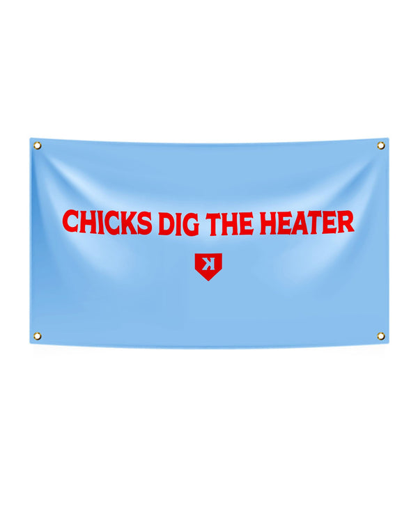 Pitchers Only Chicks Dig the Heater Flag baseball pitcher flag - front view