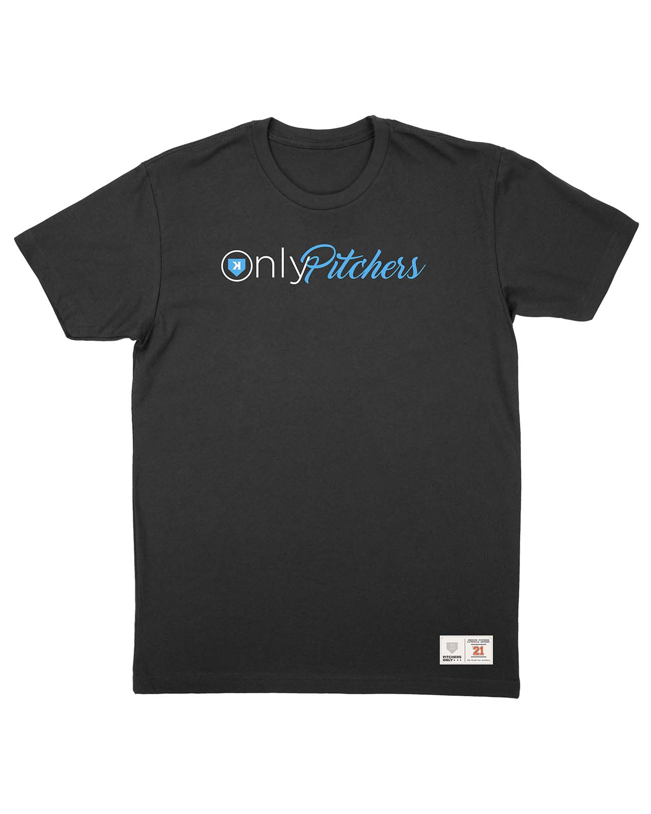 OnlyPitchers T-Shirt